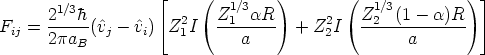                      |_    (        )        (              )_ | 
      21/3h                 Z11/3aR            Z12/3(1 - a)R
Fij = -----(^vj-  ^vi)  |_ Z21I  --------  + Z22I   --------------  _| 
      2paB                    a                    a
